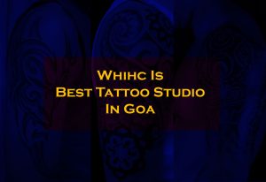 which is the best tattoo studio in goa